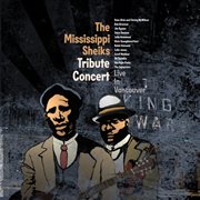 The mississippi sheiks tribute concert cover image