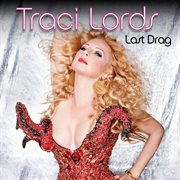 Last drag - dance radio remixes cover image