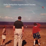 Delia Derbyshire Appreciation Society cover image