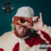 UH, LILCIU! cover image