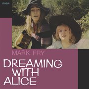 Dreaming with Alice cover image