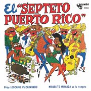 El "septeto puerto rico" cover image