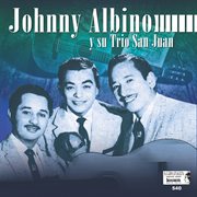 Johnny albino y su trio san juan cover image
