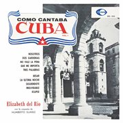 Como cantaba cuba, vol. 1 cover image