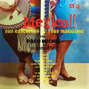 Mexico!! sus rancheras y mariachis cover image