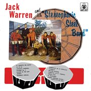 Jack warren and his "stereophonic steel band" cover image