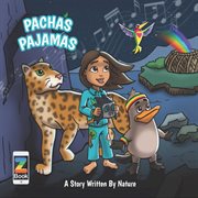 Pacha's pajamas - a story written by nature vol. 1 & 2 cover image