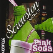 Vol. 2 pink soda (chopped & screwed) cover image