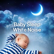 Baby Sleep White Noise cover image