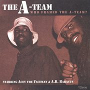 Who Framed The A-Team? : Team? cover image