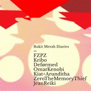Bukit Merah Diaries cover image