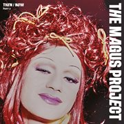 THEN / NOW, Pt. 2 cover image