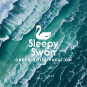 Green Noise Vacation cover image