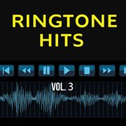 Ringtone hits, vol. 3 cover image