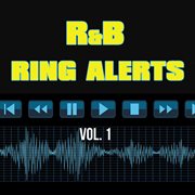 Ring alerts - r&b, vol. 1 cover image