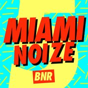 Miami noize 5 cover image