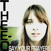 Say your prayers cover image