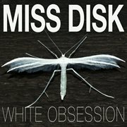 White obsession cover image