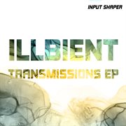 Illbient transmissions cover image