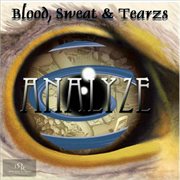 Blood, sweat & tearzs cover image