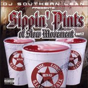Sippin pints of slow movement, pt. 2 cover image