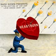 Duck down presents: heartburn cover image
