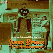 James brown of tha underground cover image