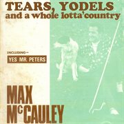 Tears, yodels and a whole lotta' country cover image