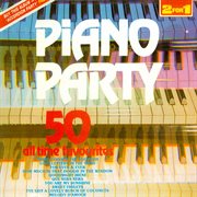 Piano party - 50 all time favourites cover image