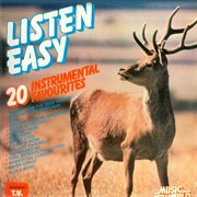 Listen easy - 20 instrumental favourites cover image