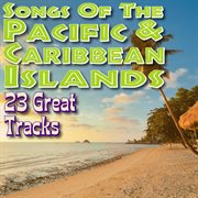 Sounds of the pacific & caribbean islands cover image