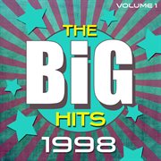 The big hits 1998, vol. 1 cover image