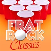 Frat rock classics cover image