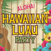 Hawaiian luau party cover image