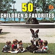50 children's favourites cover image