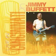 Jimmy Buffett live in Cincinnati OH cover image