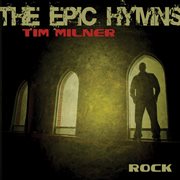 The epic hymns (rock and acoustic) cover image