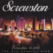 November 16, 2000 the day houston died (chopped & screwed) cover image