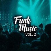 Funk music, vol. 2 cover image