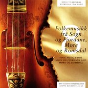 Folkemusikk Frå Sogn Og Fjordane, Møre Og Romsdal cover image
