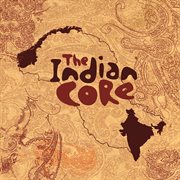 The Indian Core cover image
