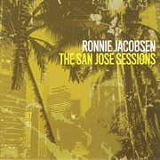 The San Jose Sessions cover image