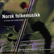 Norsk Folkemusikk Og Folkedans cover image