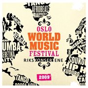 Oslo World Music Festival: Rikskonsertene 2009 cover image