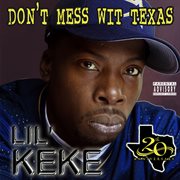 Don't Mess Wit Texas cover image