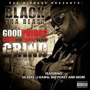 Good Things Come To Those Who Grind: Chapter 1 cover image