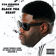 Good Things Come To Those Who Grind: Chapter 3 cover image