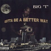 Gotta Be A Better Way cover image