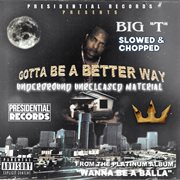 Gotta Be A Better Way cover image