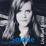 Soløde : Sanger Fra Svalbard cover image